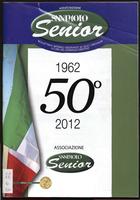 Sanpaolo senior: bollettino informativo per i soci del Gruppo anziani del Sanpaolo, A. 22 (2012)