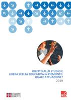 Diritto allo studio e libera scelta educativa in Piemonte: quale attuazione? 2019