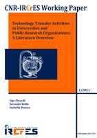 Technology Transfer Activities in Universities and Public Research Organizations: A Literature Overview