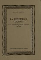 La Repubblica ligure (1797-1799). Lotte politiche e problemi finanziari