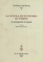 La scuola di economia di Torino. Co-protagonisti ed epigoni