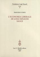 L'economia liberale di Luigi EInaudi Saggi