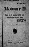 L'Italia economica nel 1919. Annuario della vita commerciale, industriale, agraria, bancaria, finanziaria e della politica economica