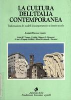La cultura dell'Italia contemporanea. Trasformazione dei modelli di comportamento e identità sociale