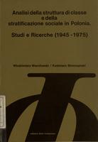 Analisi della struttura di classe e della stratificazione sociale in Polonia. Studi e Ricerche (1945-75)