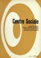 Centro sociale A.05 n.19-20. Inchieste sociali, servizio sociale di gruppo, educazione degli adulti