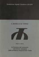 Il modello di Torino. La funzione del consumo: una breve rassegna della evidenza empirica in Italia