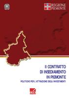 Il contratto di insediamento in Piemonte : politiche per l'attrazione degli investimenti