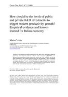 How should be the levels of public and private R&amp;D investments to trigger modern productivity growth? Empirical evidence and lessons learned for Italian economy