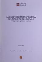 La questione metropolitana nel Piemonte del duemila : una prima ricognizione analitica