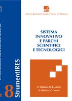 Sistema innovativo e parchi scientifici e tecnologici : il caso del Piemonte