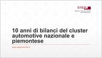 Osservatorio della filiera autoveicolare italiana, 2014. 10 anni di bilanci del cluster automotive nazionala e piemontese