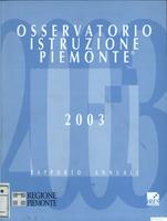 Osservatorio istruzione Piemonte. Rapporto 2003