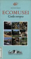 Ecomusei : Guida europea