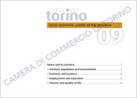 Conoscere Torino, 2009. Discover Torino. Socio-economic profile of the province