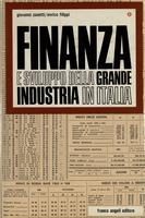 Finanza e sviluppo della grande industria in Italia Vol. 1