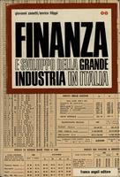 Finanza e sviluppo della grande industria in Italia Vol. 2
