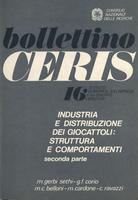 Bollettino CERIS n. 16 Industria e distribuzione dei giocattoli. Struttura e comportamenti