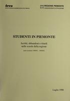 Studenti in Piemonte : Iscritti, abbandoni e ritardi nelle scuole della regione. (anni scolastici 1990/91 - 1994/95)