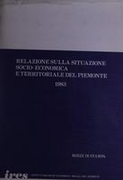 Relazione sulla situazione socio-economica e territoriale del Piemonte 1983