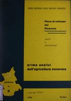 Piano di sviluppo del Piemonte : studi e documenti : prima analisi dell'agricoltura novarese