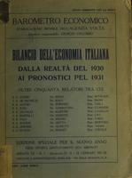 Bilancio dell'economia italiana della realtà del 1930 ai pronostici pel 1931