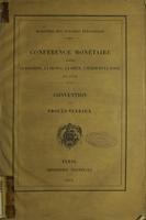 Conference monetaire entre la Belgique, la France, la Grece, l'Italie, la Suisse en 1878