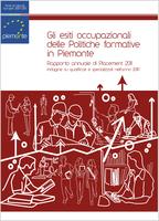 Gli esiti occupazionali delle Politiche formative in Piemonte. Rapporto annuale di Placement 2011. Indagine su qualificati e specializzati nell'anno 2010