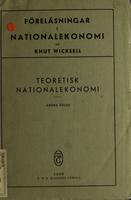 Föreläsningar i nationalekonomi; Teoretisk nationalekonom