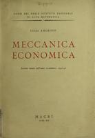 Meccanica economica : lezioni tenute nell'anno accademico 1940-41