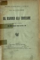 Dal disavanzo alla conversione : disegno storico della politica finanziaria italiana dal 1866 al 1906