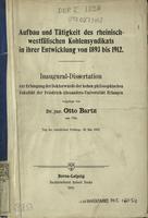 Aufbau und Tatigkeit des rheinisch-westfälischen Kohlensyndikats in ihrer Entwicklung von 1893 bis 1912 : Inaugural-Dissertation