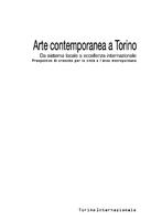 Arte contemporanea a Torino. Da sistema locale a eccellenza internazionale  - 2004