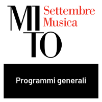 Programmi generali - MITO SettembreMusica (2007-2023)