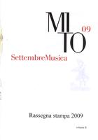 Rassegna stampa MITO Settembre Musica 2009 volume II