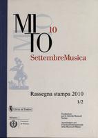 Rassegna stampa MITO Settembre Musica 2010 volume I