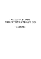 01_Rassegna stampa MITO Settembre Musica 2020 volume I Agenzie